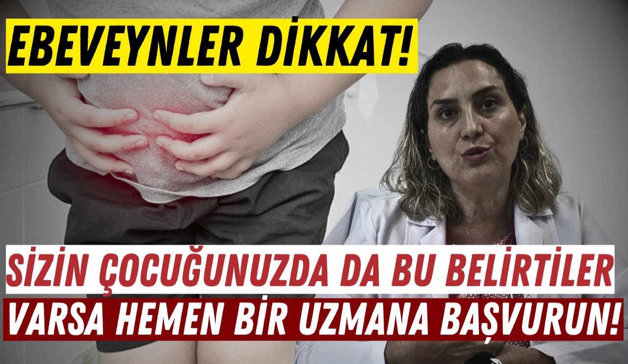 Ebeveyniler dikkat! Çocuklarda ishal riski artıyor