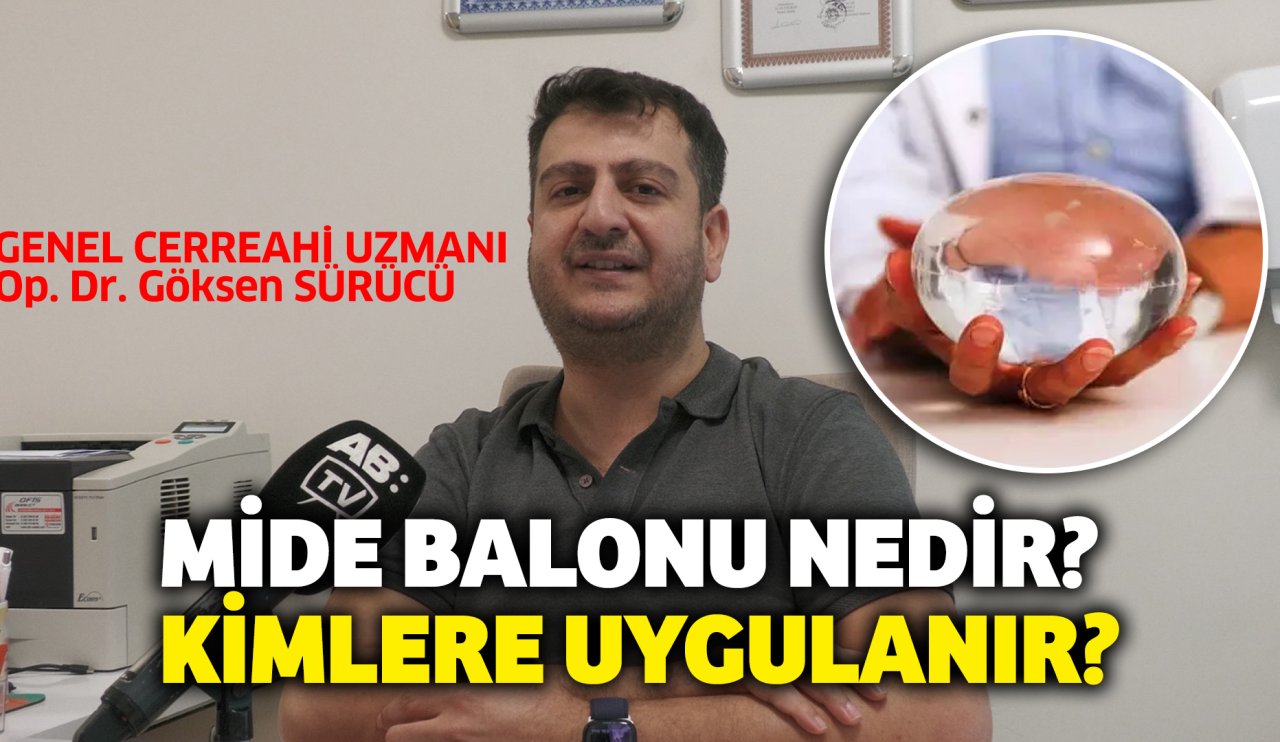 Mide balonu nedir? Kaç kilo verilir? Dikkat edilmesi gerekenler...