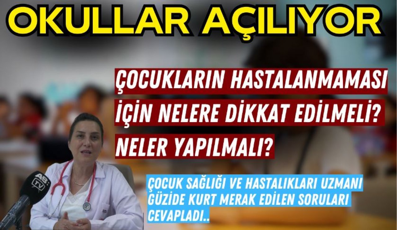 Yeni eğitim döneminde çocuk sağlığı için uzmanından ailelere önemli uyarılar...