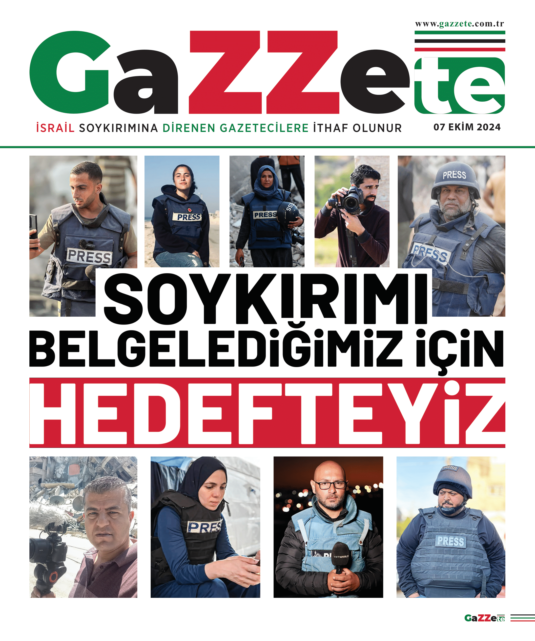 Hedefteyiz gazeteciler Gazze