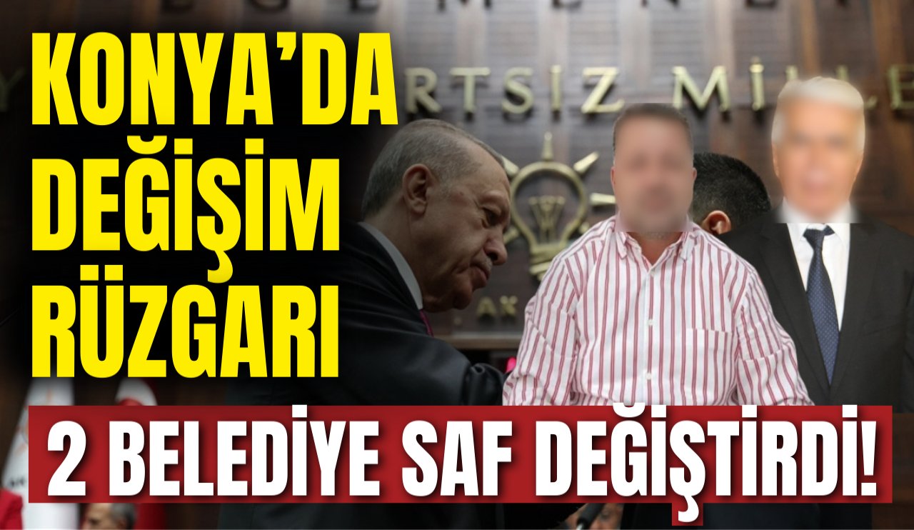 Konya'da 2 belediye başkanı AK Parti'ye geçti