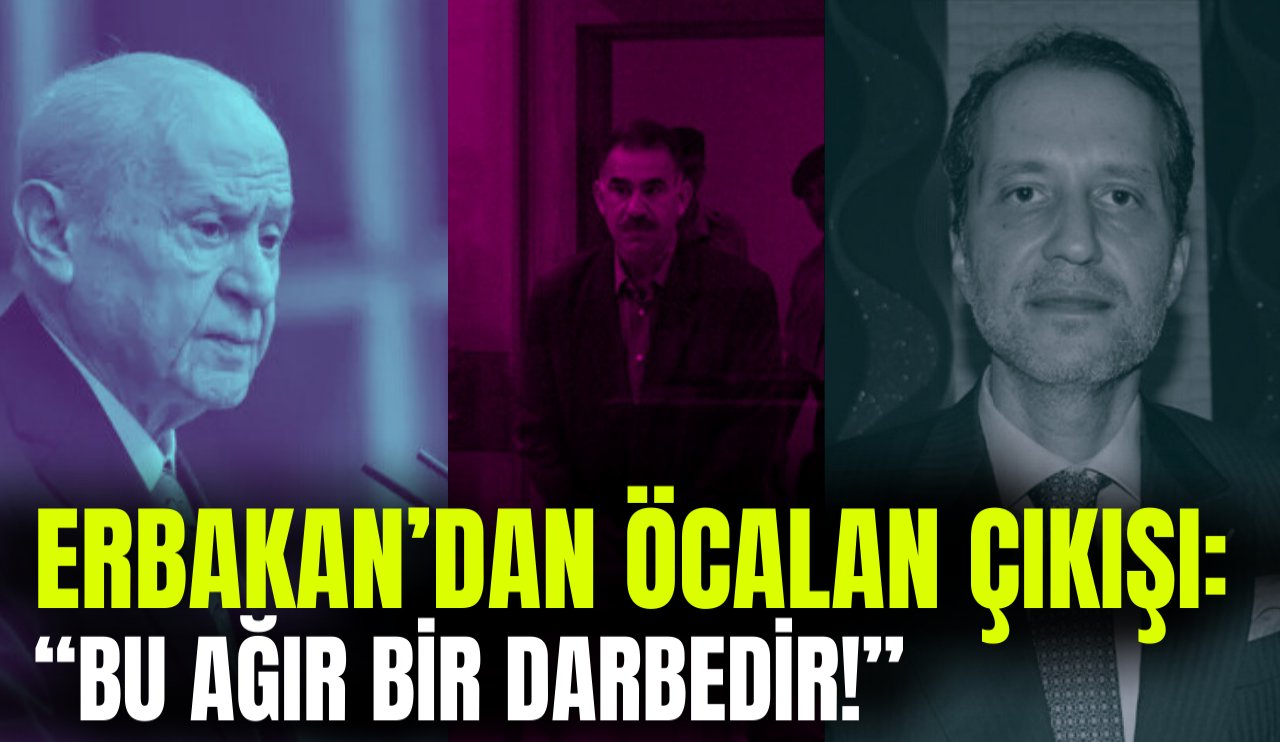 Erbakan'dan sert Öcalan çıkışı: "Teklif değil tahayyül bile edilemez"