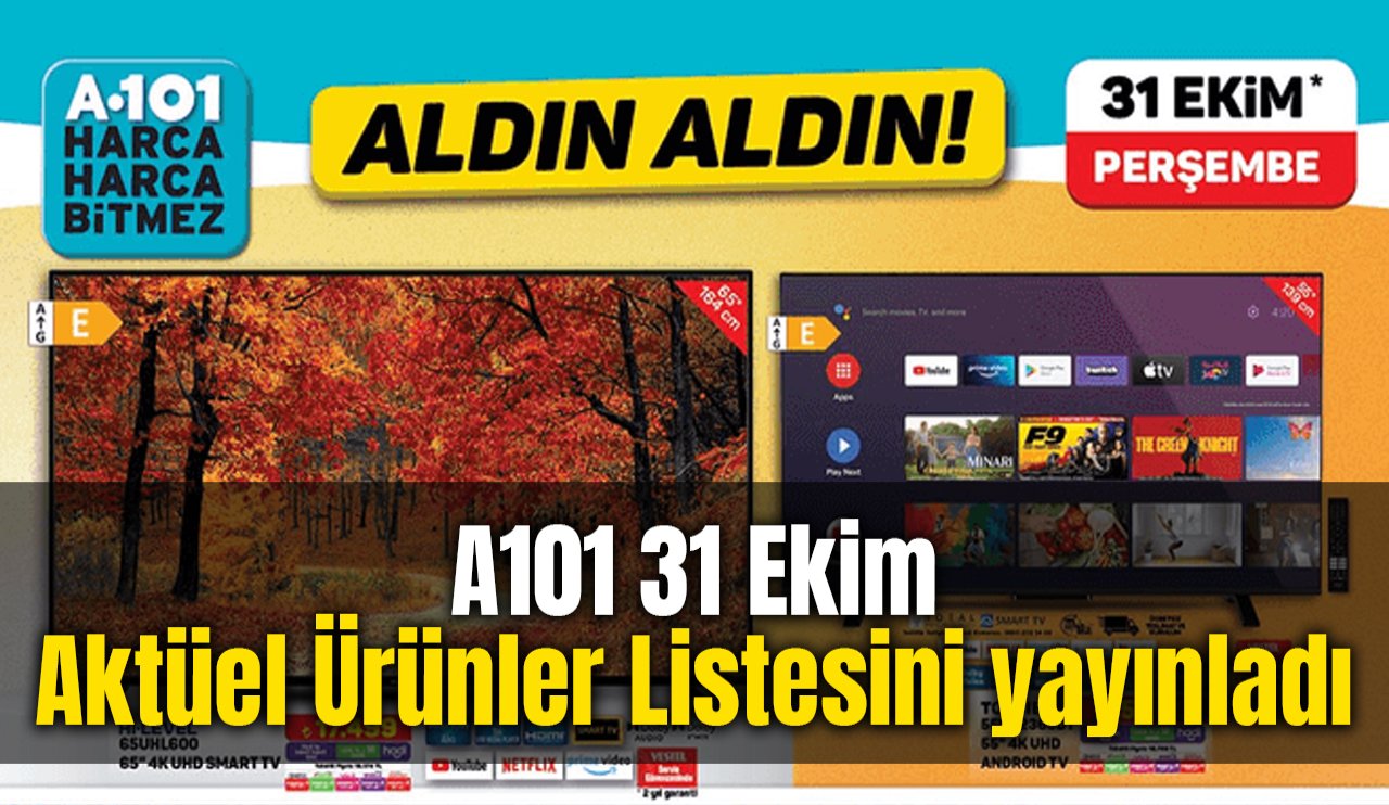 A101 31 Ekim Aktüel Ürünler Listesini yayınladı