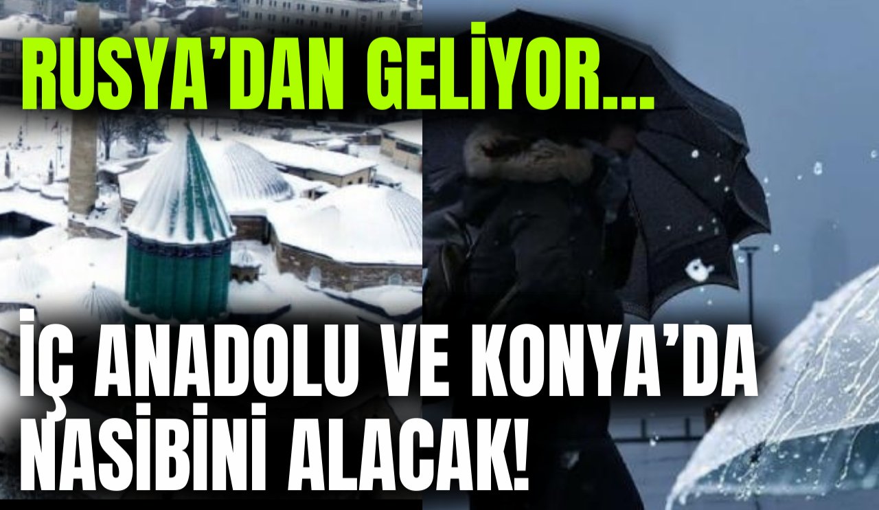 Rusya'dan gelen soğuk hava dalgası Konya'yı etkisi altına alacak!