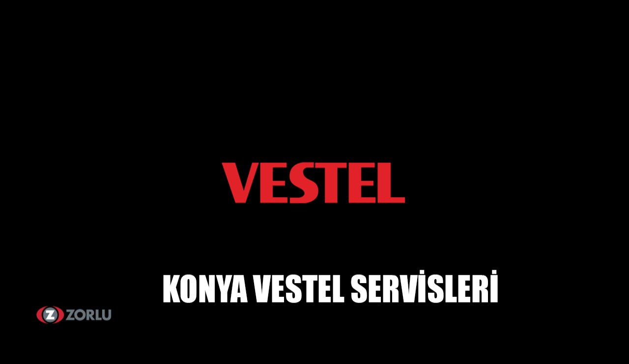 Konya Vestel servisleri