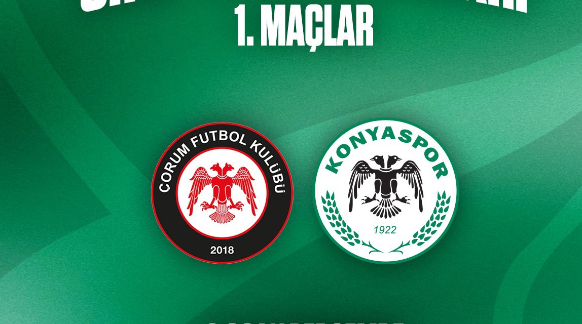 Çorum FK - Konyaspor maçının tarihi açıklandı