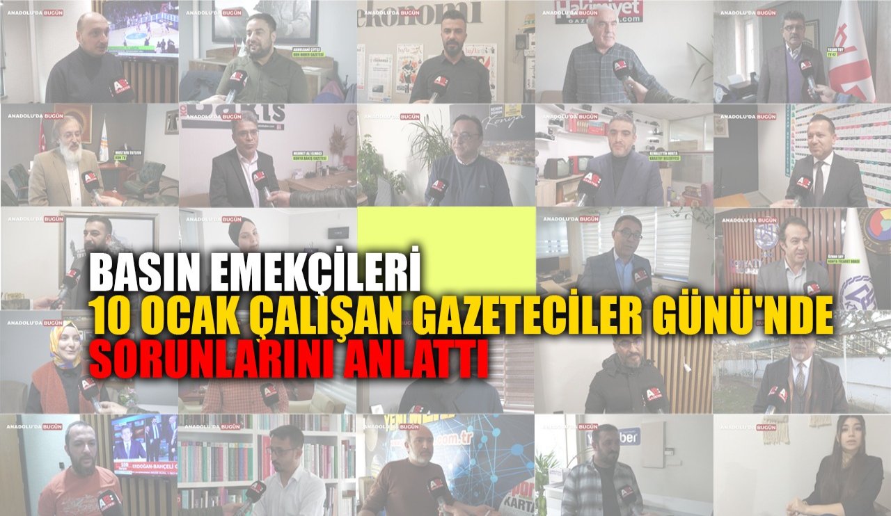 Basın Emekçileri 10 Ocak Çalışan Gazeteciler Günü'nde sorunlarını anlattı!